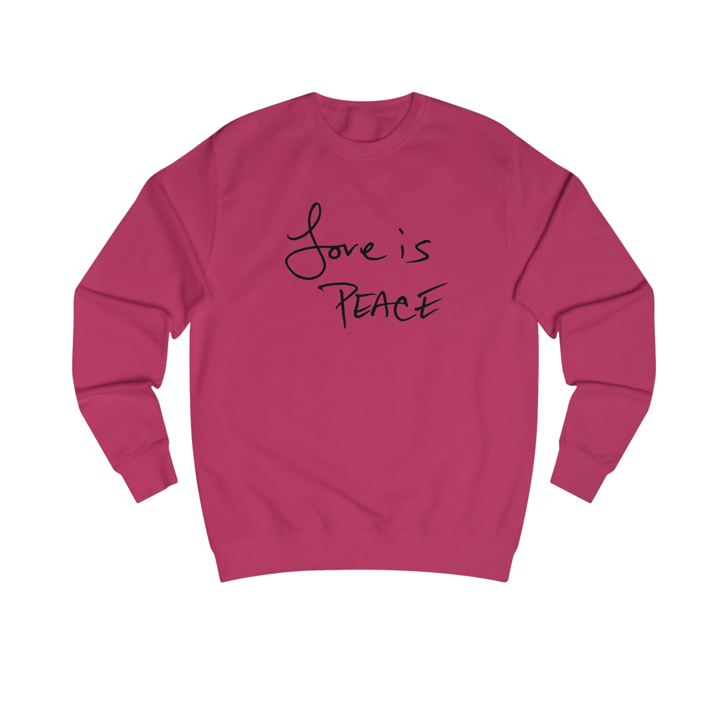 Hot Pink Love is Peace crewneck sweatshirt, handwritten Love is Peace graphic, crew neck, front view.
