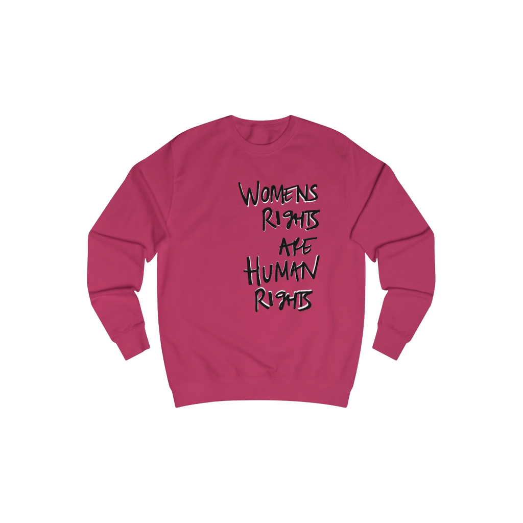 Hot Pink Women's Rights sweatshirt, Womens Rights Are Human Rights graphic handwritten in black text, crew neck, front view.