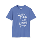 A front view of the iris women's rights are human rights t-shirt.