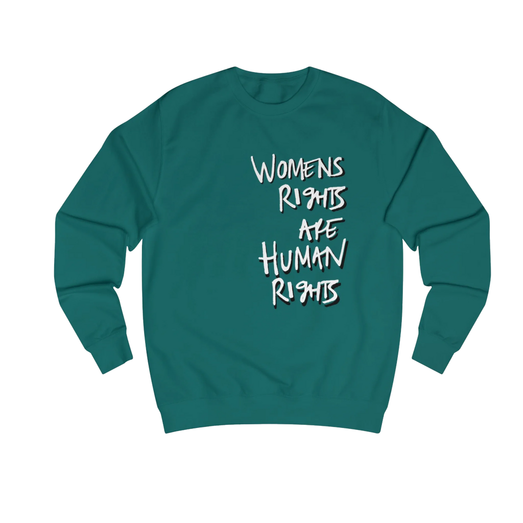 Jade Women's Rights sweatshirt, Womens Rights Are Human Rights graphic handwritten in white text, crew neck, front view.