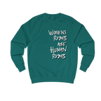 Jade Women's Rights sweatshirt, Womens Rights Are Human Rights graphic handwritten in white text, crew neck, front view.