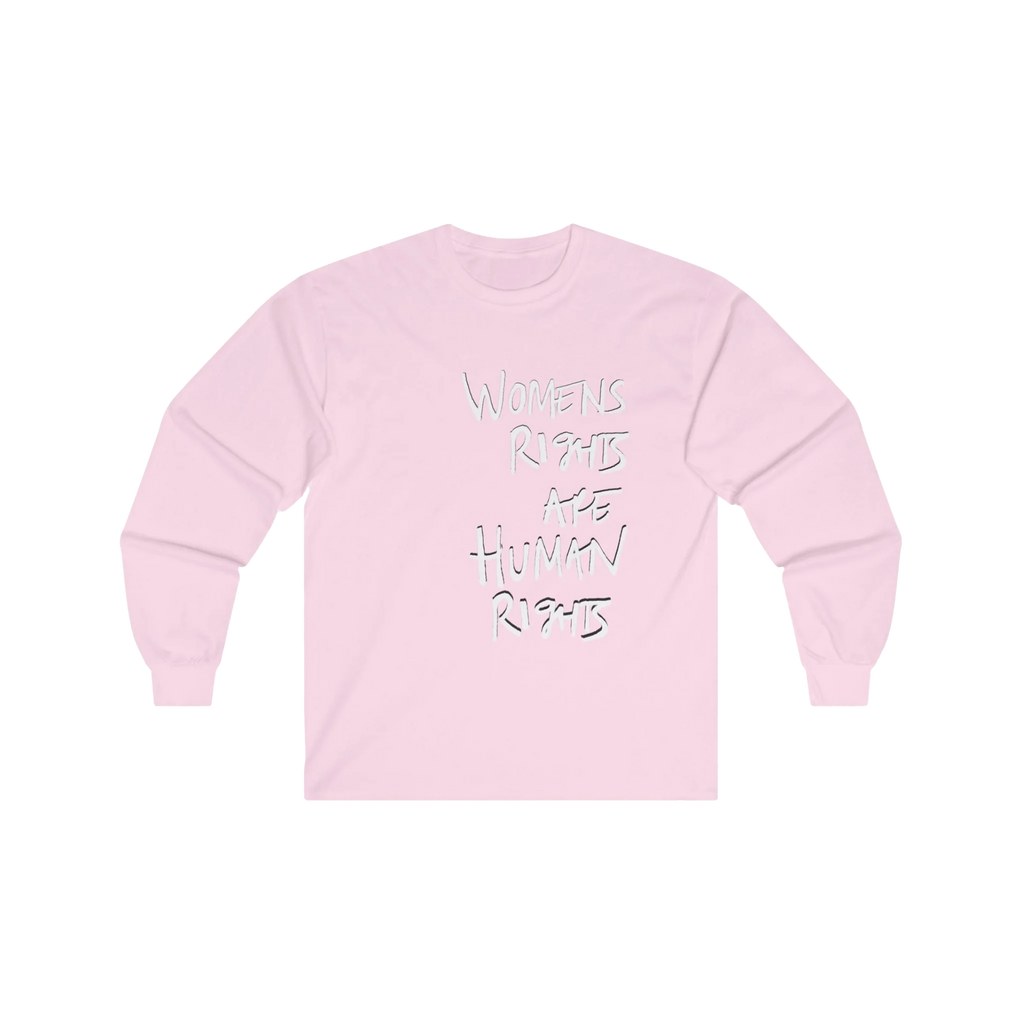 Light Pink Women's Rights long sleeve tee, handwritten Womens Rights Are Human Rights graphic, crew neck, front view.