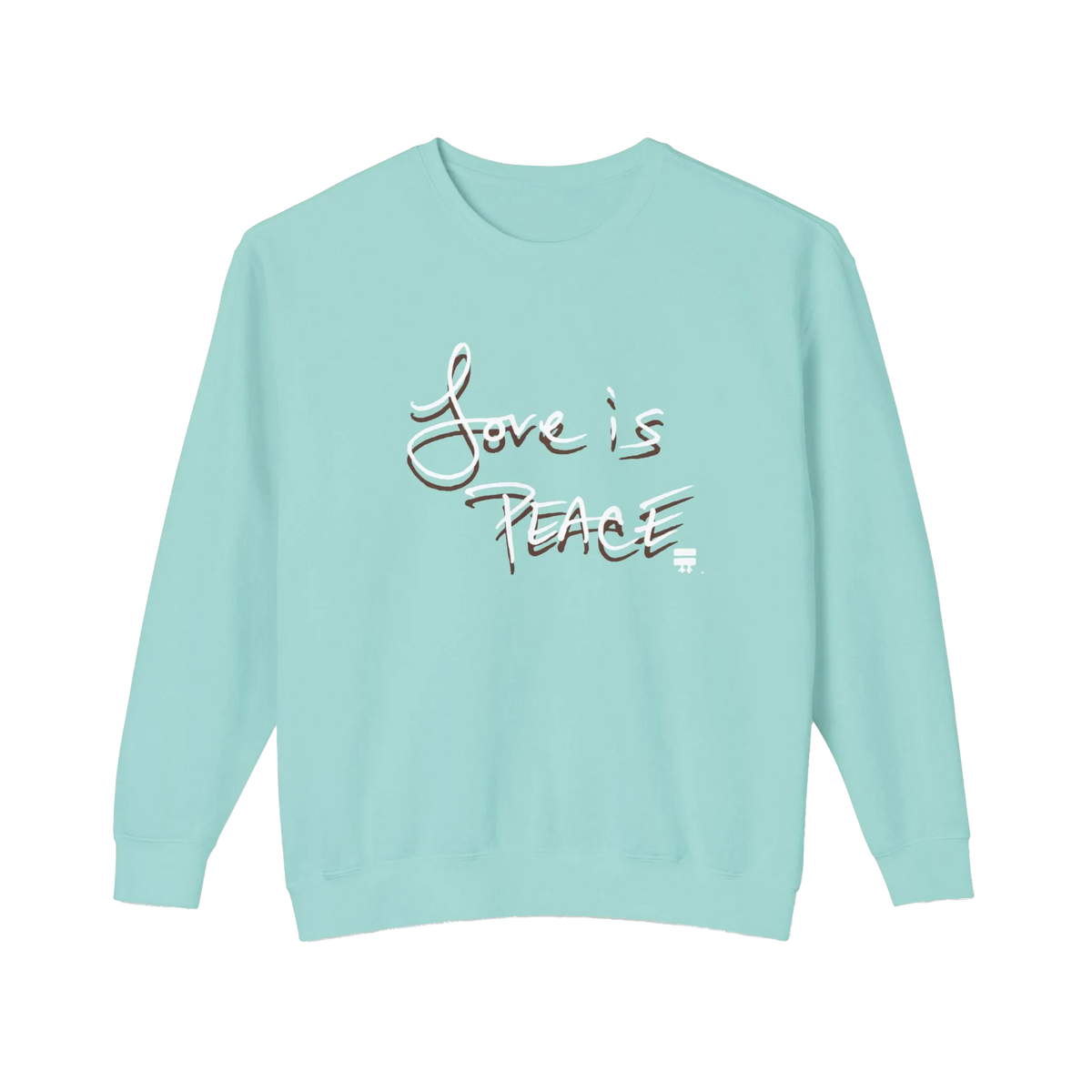Chalky mint crewneck pullover with white Love is Peace lettering and a dark offset shadow, front view.