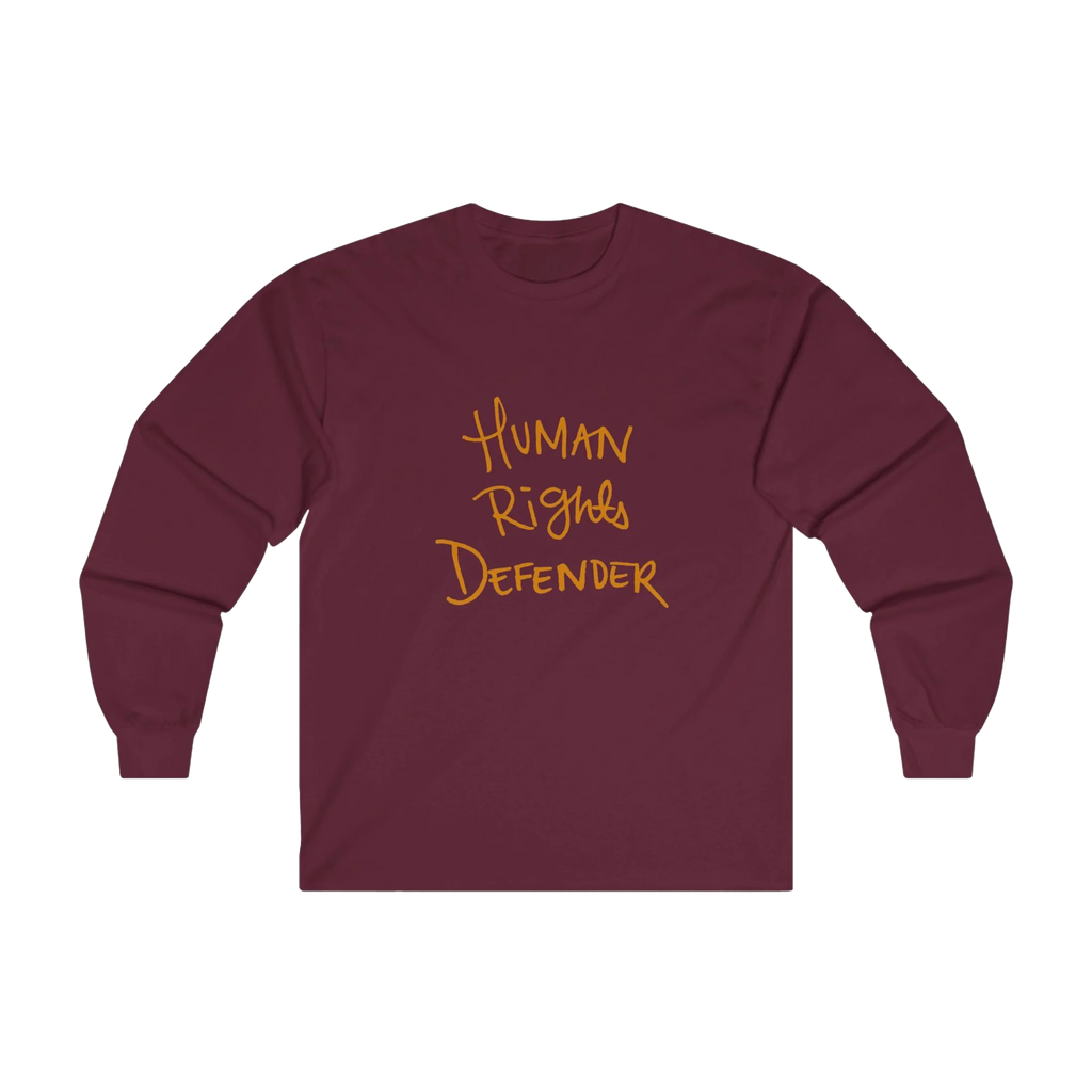 Maroon Human Rights Defender long sleeve tee, front view.