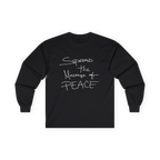 Black long-sleeve tee, front view with white handwritten lettering reading Spread the Message of Peace.