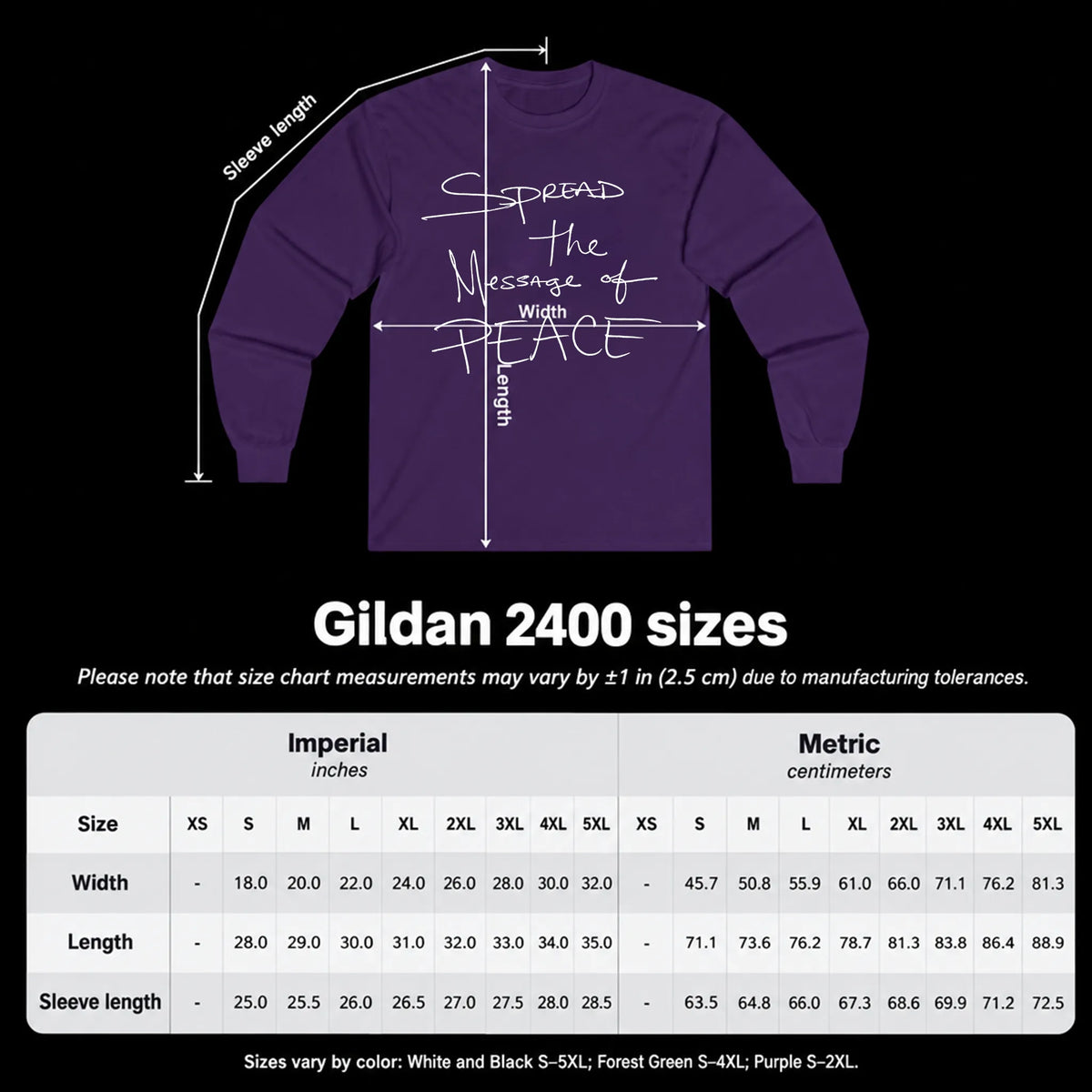 Gildan 2400 long-sleeve tee size chart with a purple Message of Peace tee showing measurement locations and a table of width, length, and sleeve length in inches and centimeters.