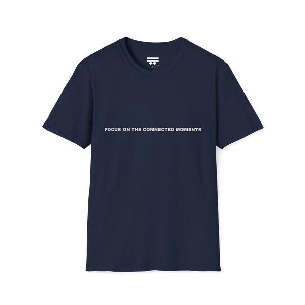 A navy t-shirt with white Focus On The Connected Moments text on the chest.