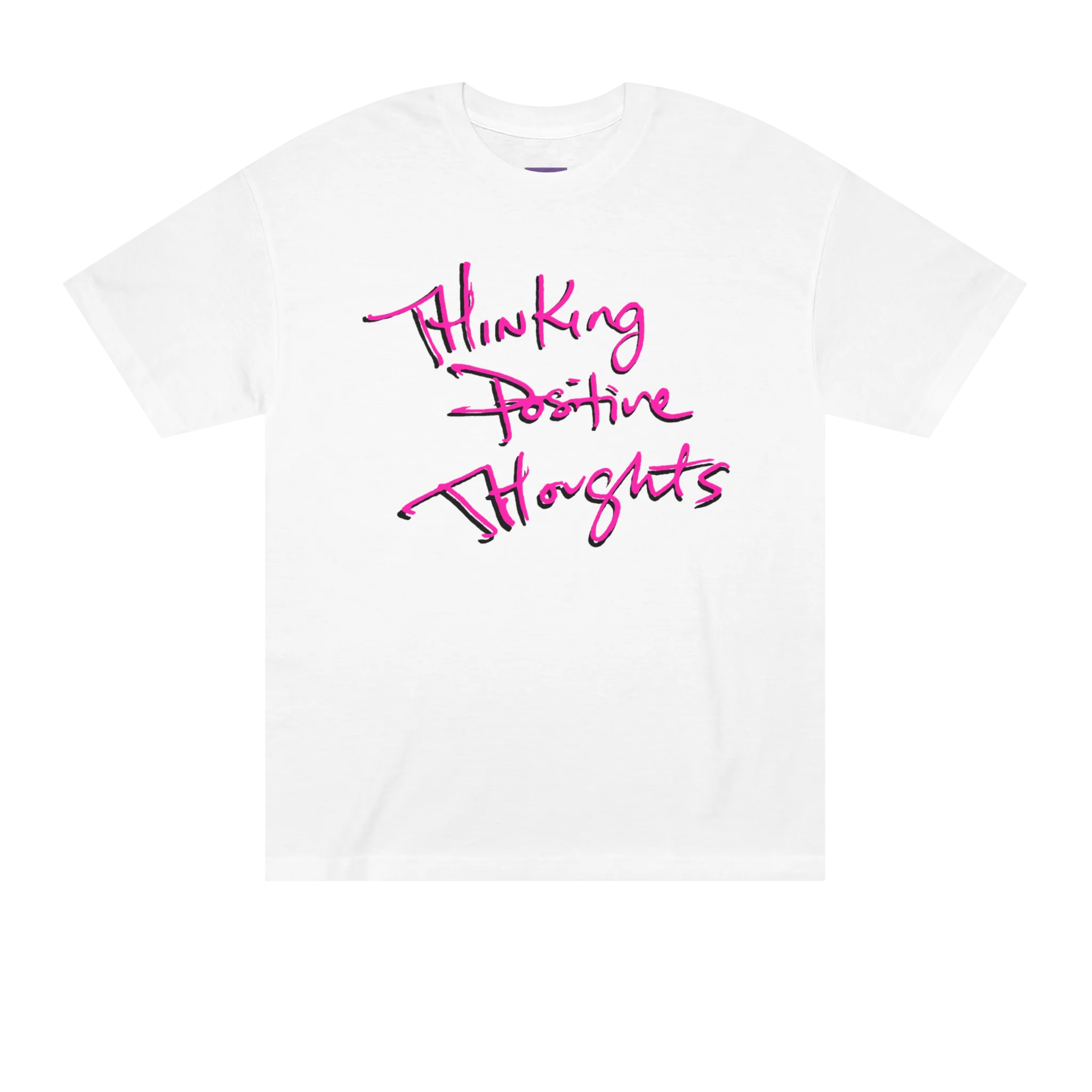 Classic fit crew neck tee, white, front view, handwritten script graphic reading Thinking Positive Thoughts in hot pink with black outline.