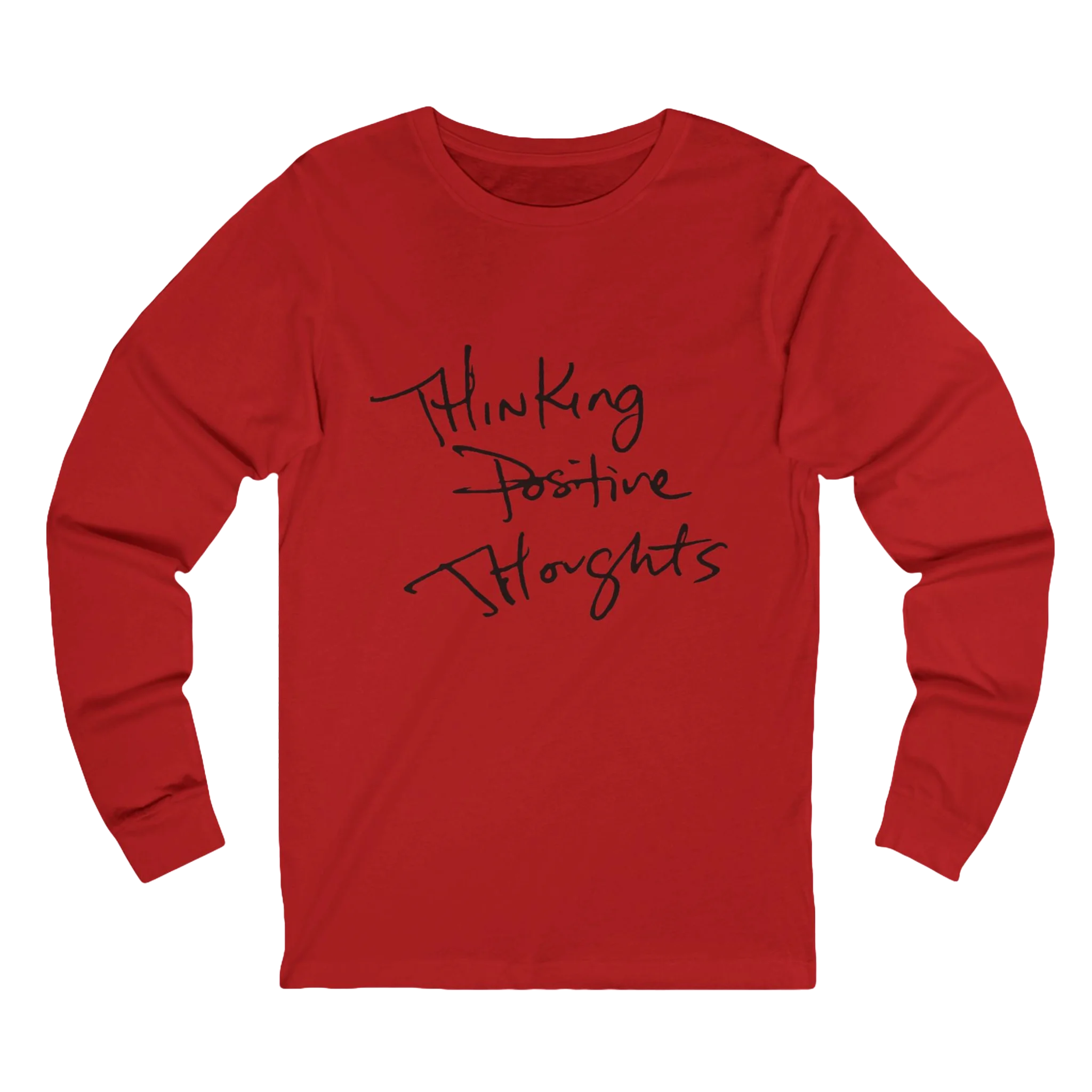 Red Thinking Positive Thoughts long sleeve tee.