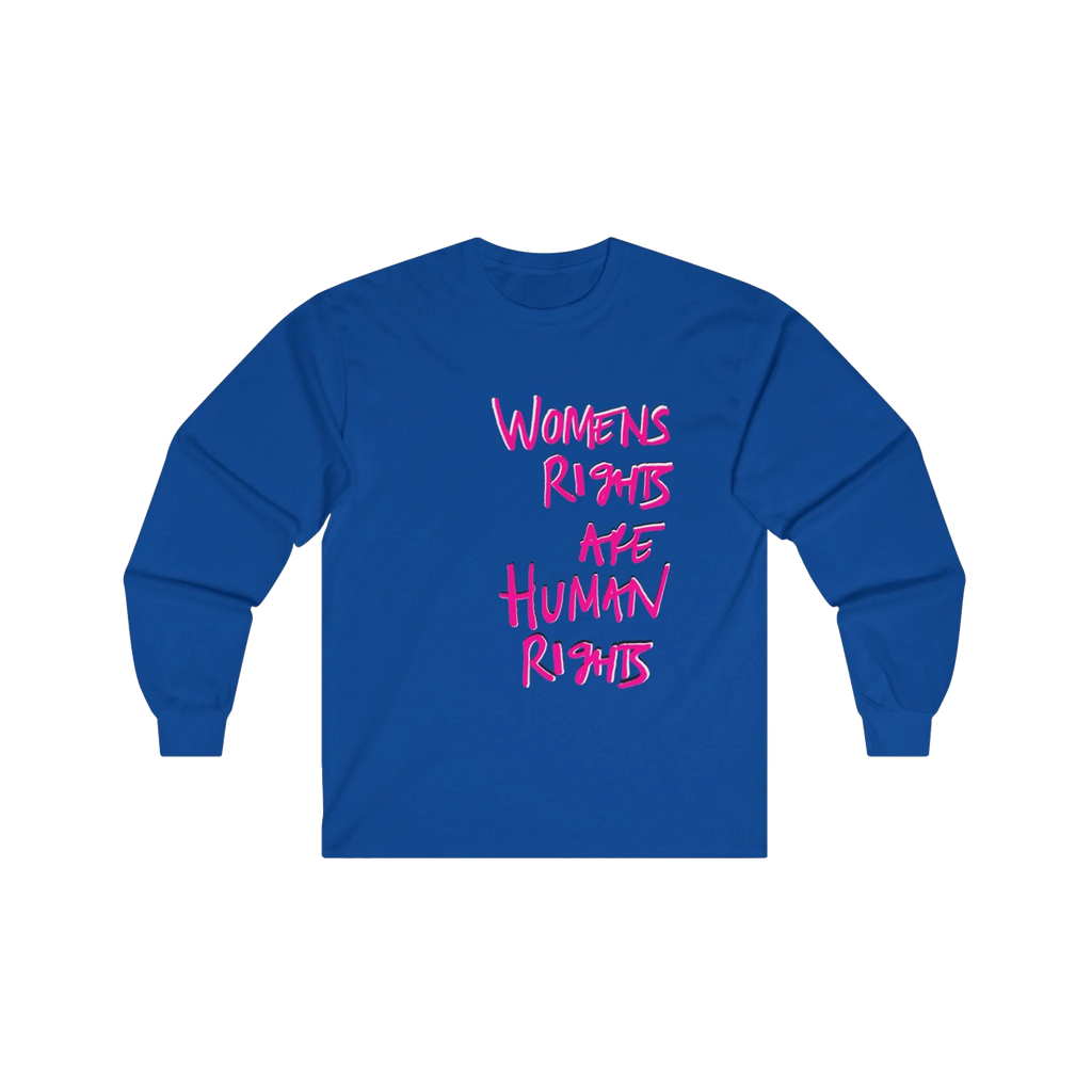 Royal Blue Women's Rights long sleeve tee, handwritten Womens Rights Are Human Rights graphic, crew neck, front view.