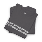 Charcoal cotton t-shirt folded in a stack with the white printed front text visible at an angle.
