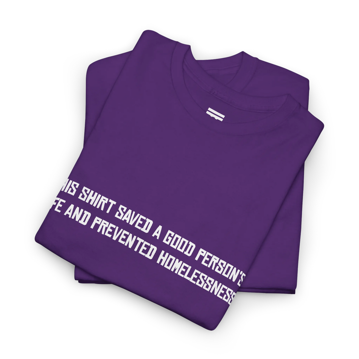 Purple cotton t-shirt folded in a stack with the white printed front text visible at an angle.