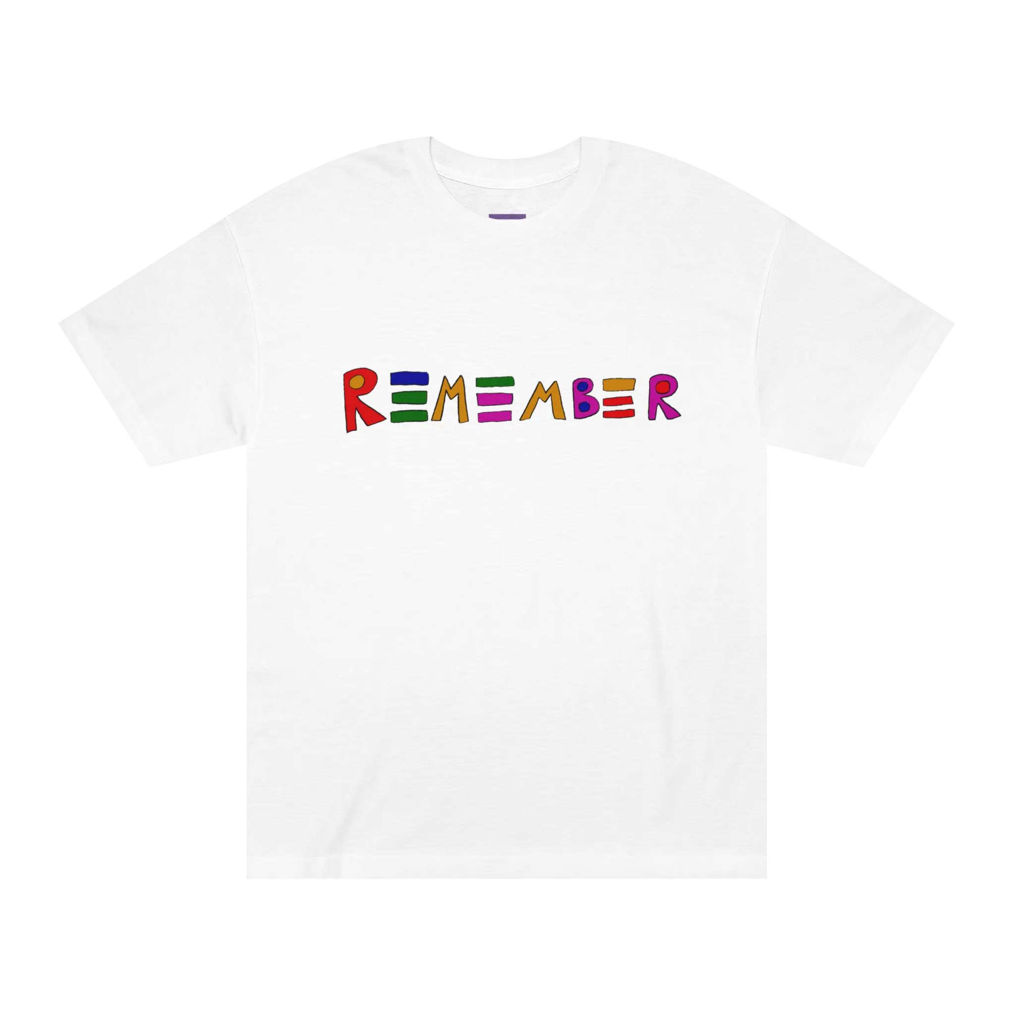Classic fit crew neck tee, white, front view, hand-drawn multicolor lettering reading REMEMBER in red, blue, green, orange, purple, and pink.