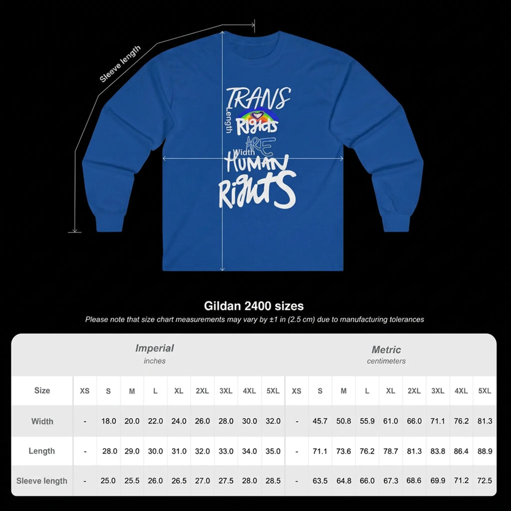 Gildan 2400 size chart with a royal blue Trans Rights Are Human Rights long-sleeve tee, measurement arrows, and width, length and sleeve measurements in inches and centimeters for S–5XL.
