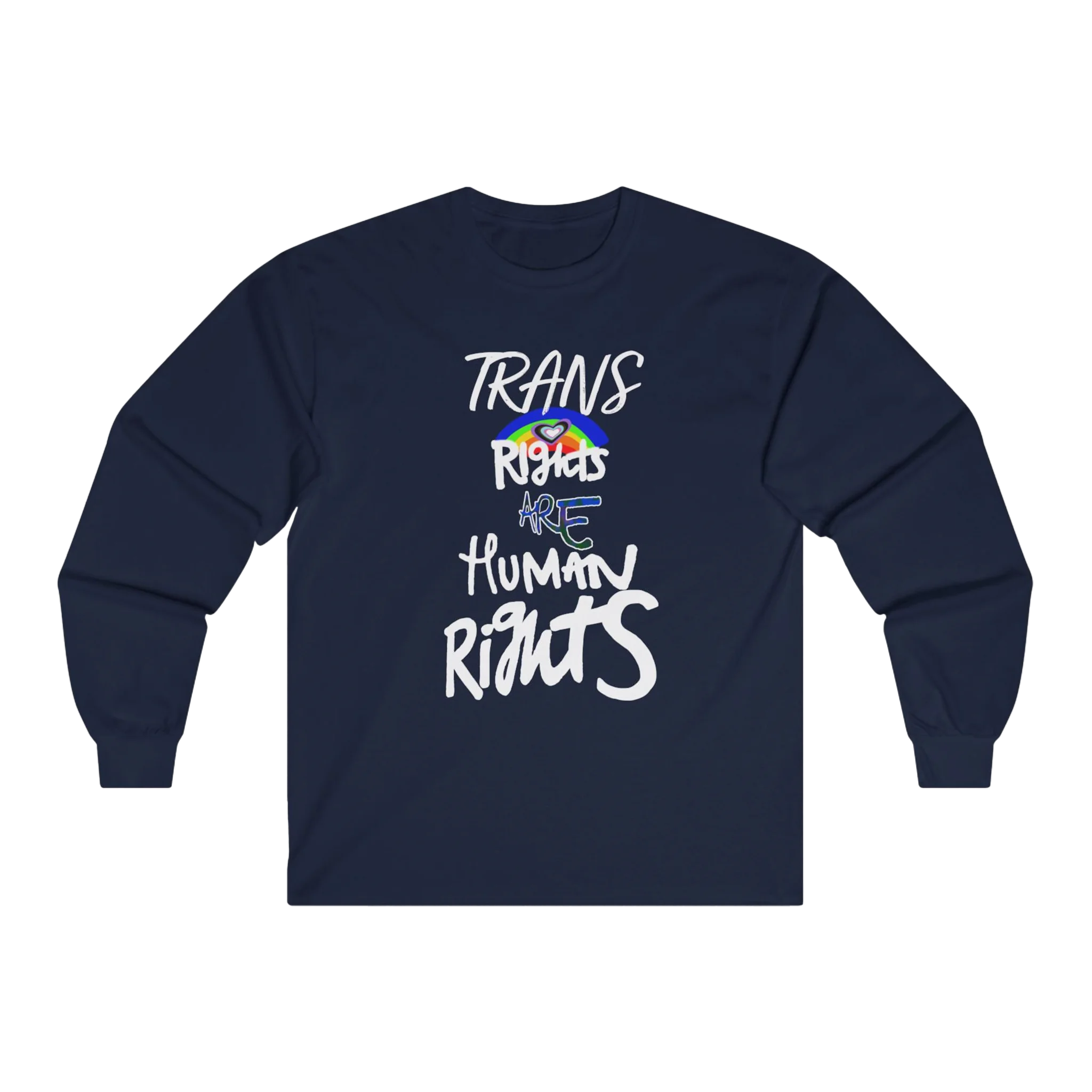 Navy Blue long-sleeve shirt with 'Trans Rights Are Human Rights' in white text and rainbow design.