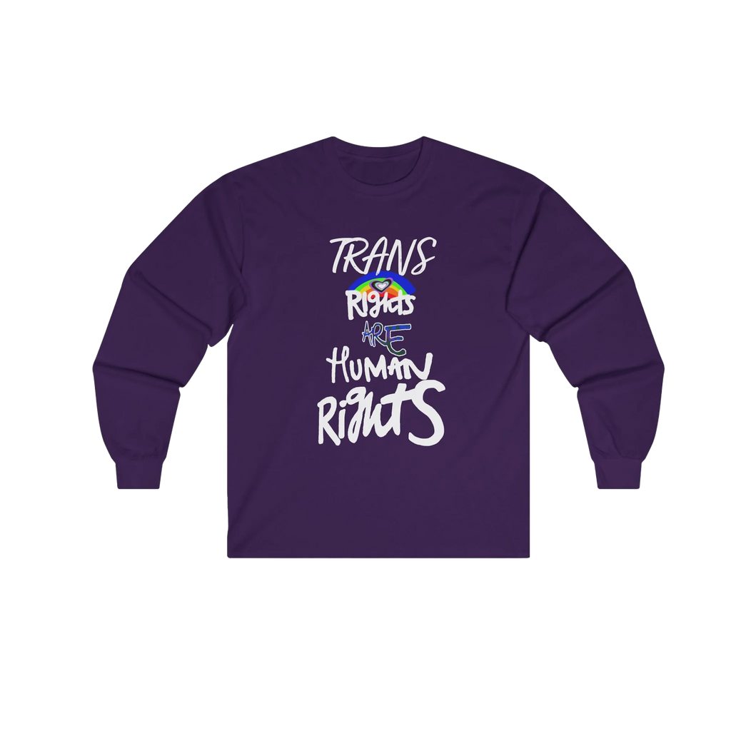 Purple long-sleeve shirt with 'Trans Rights Are Human Rights' in white text and rainbow design.