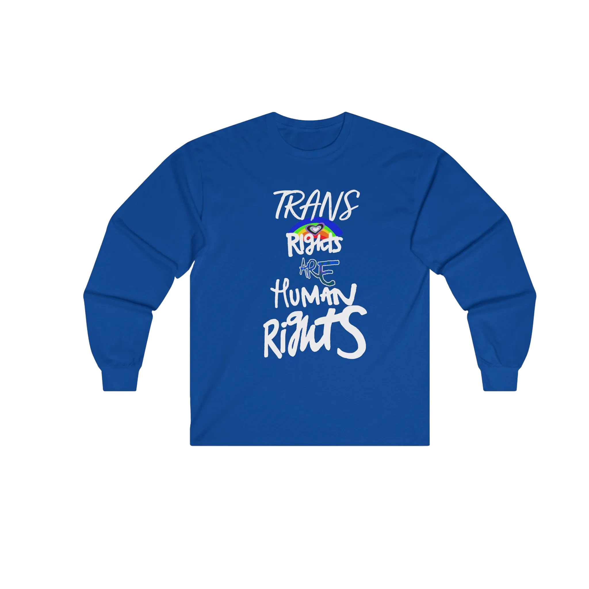 Royal Blue long-sleeve shirt with 'Trans Rights Are Human Rights' in white text and rainbow design.