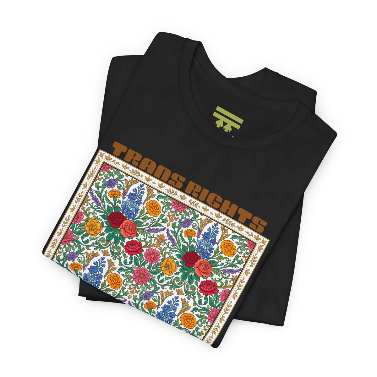 Black T-shirt shown folded at an angle, with the floral front graphic and Trans Rights Are Human Rights text visible.