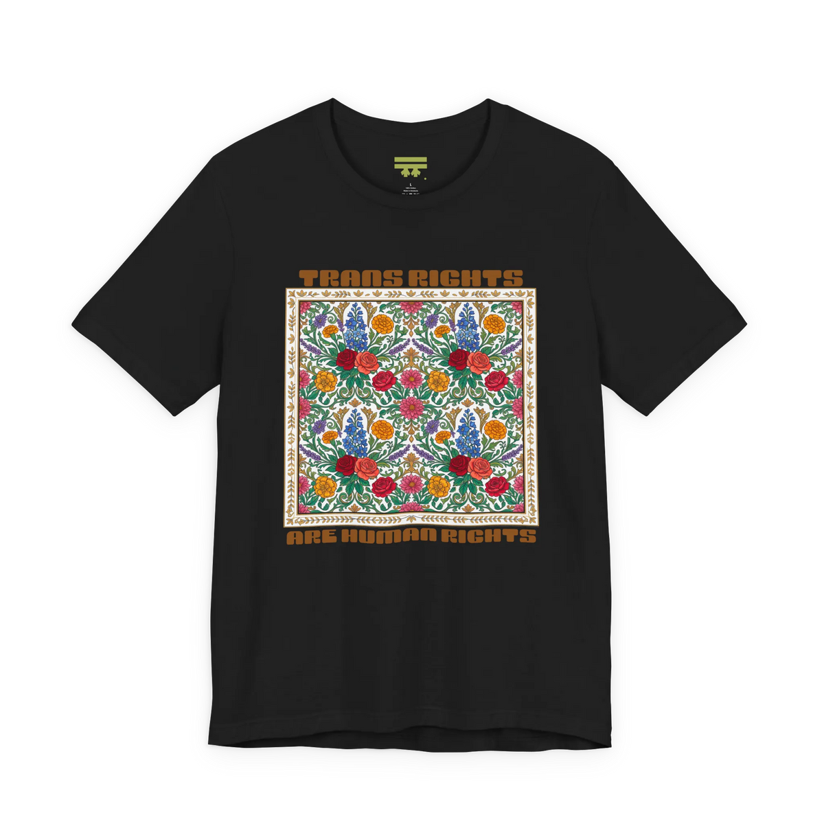 Black T-shirt with a centered floral graphic and groovy Trans Rights Are Human Rights text, front view.