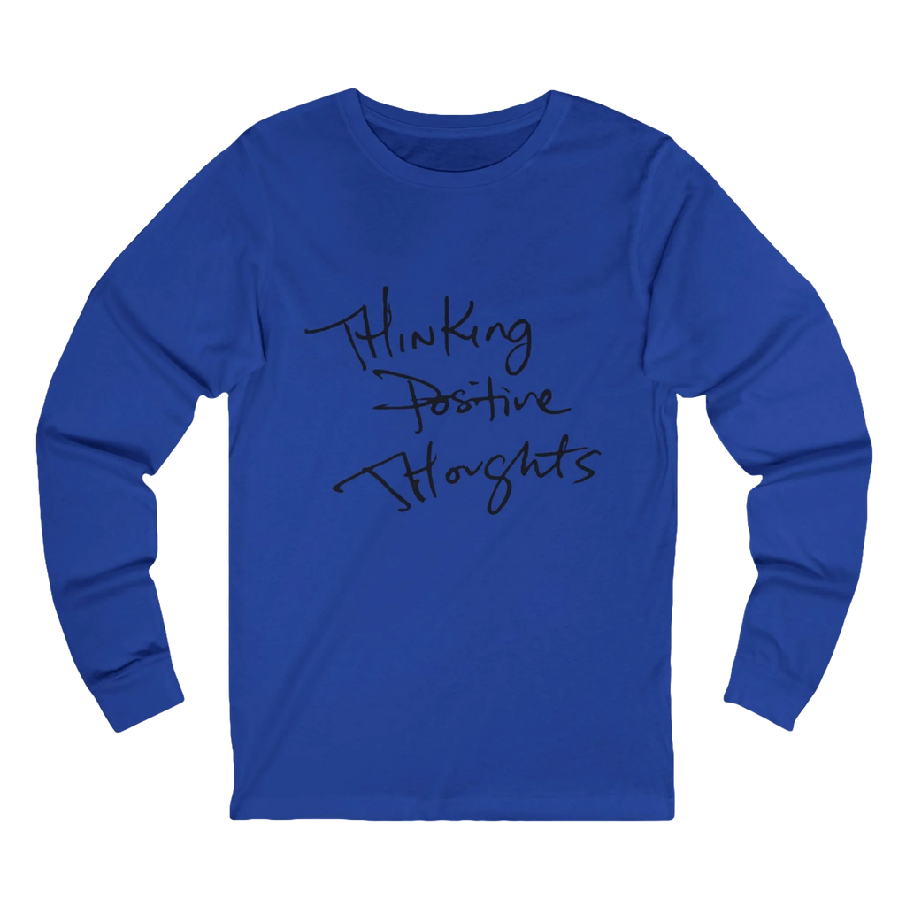 True Royal Bella Thinking Positive Thoughts long sleeve tee, handwritten graphic, crew neck, front view.