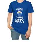 A person wearing the true royal Bella Trans Rights Are Human Rights T-Shirt — hand-lettered rainbow graphic, front preview — LGBTQ pride tee.