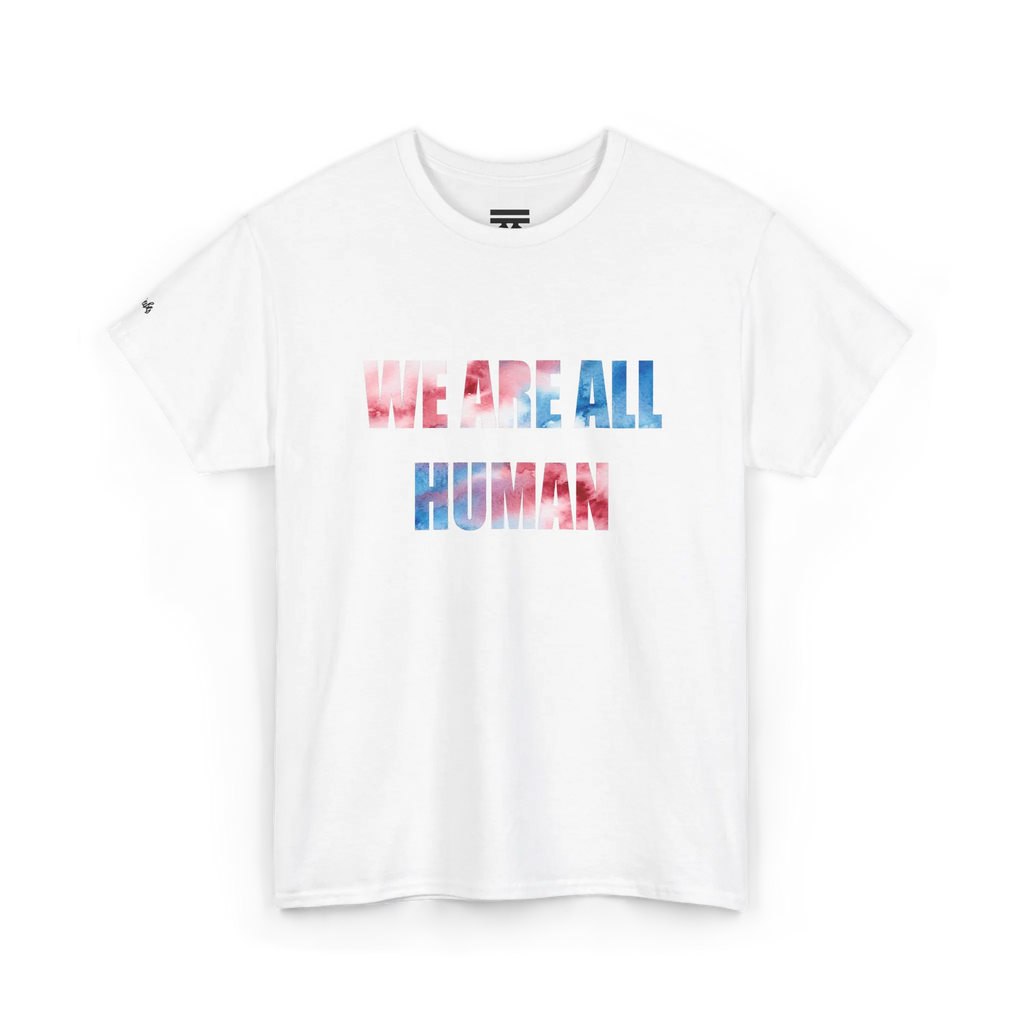 White crew neck T-shirt with ‘WE ARE ALL HUMAN’ across the chest in pink and blue watercolor-style lettering, front view.