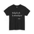 Black cotton tee with white handwritten lettering reading “We belong to the earth; the earth doesn't belong to us!” with “— Aukan” below, front view.