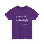 Purple cotton tee with white handwritten lettering reading “We belong to the earth; the earth doesn't belong to us!” with “— Aukan” below, front view.