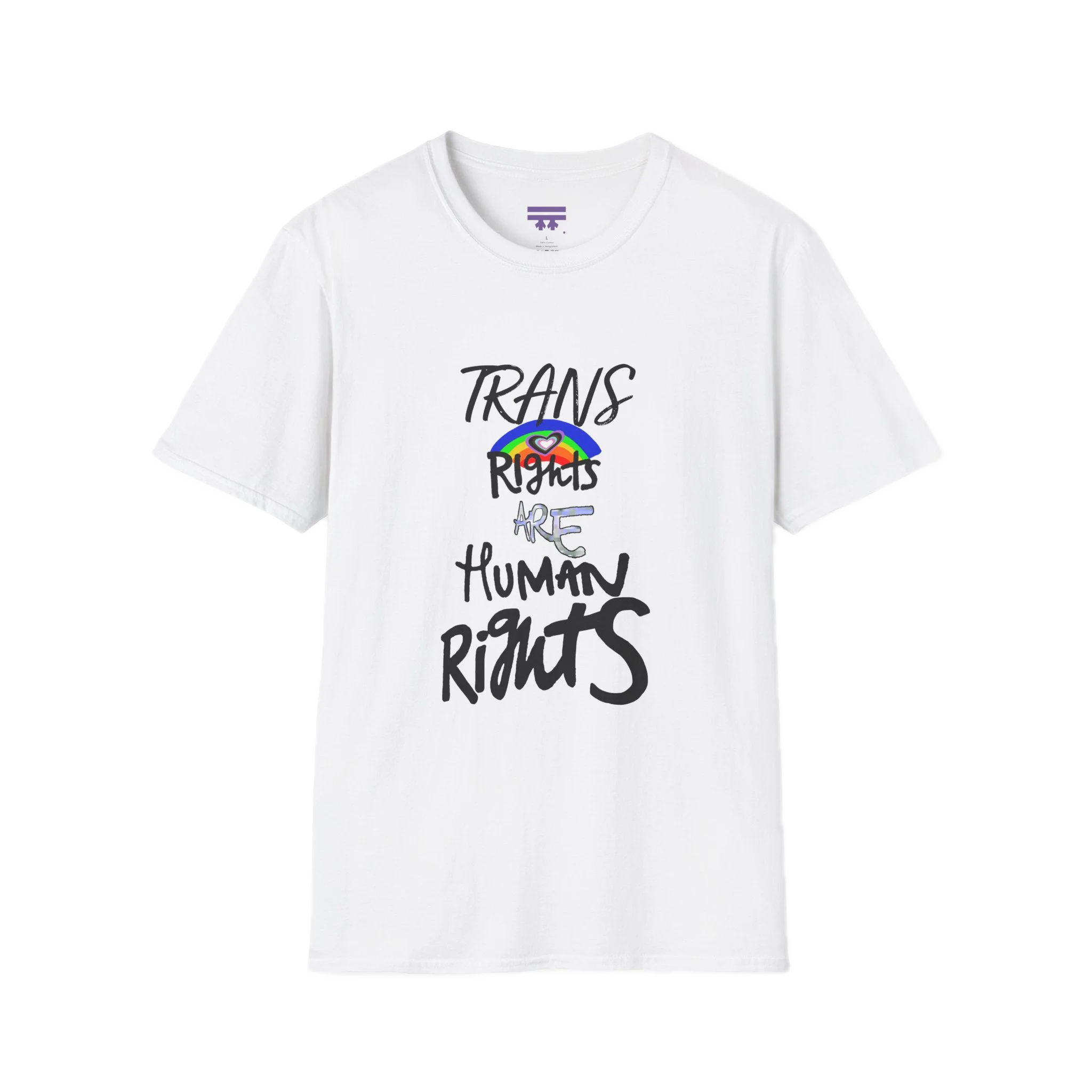 A white Trans Rights Are Human Rights T-Shirt — hand-lettered rainbow graphic, front preview — LGBTQ pride tee.