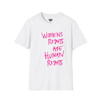 A front view of the white women's rights are human rights t-shirt.